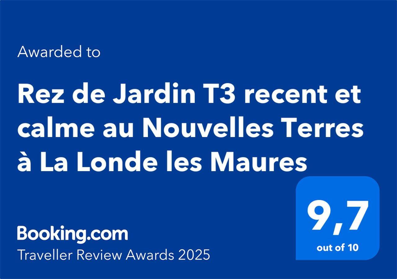 Апартаменти Rez De Jardin T3 Recent Et Calme Au Nouvelles Terres A La Londe Les Maures Екстер'єр фото